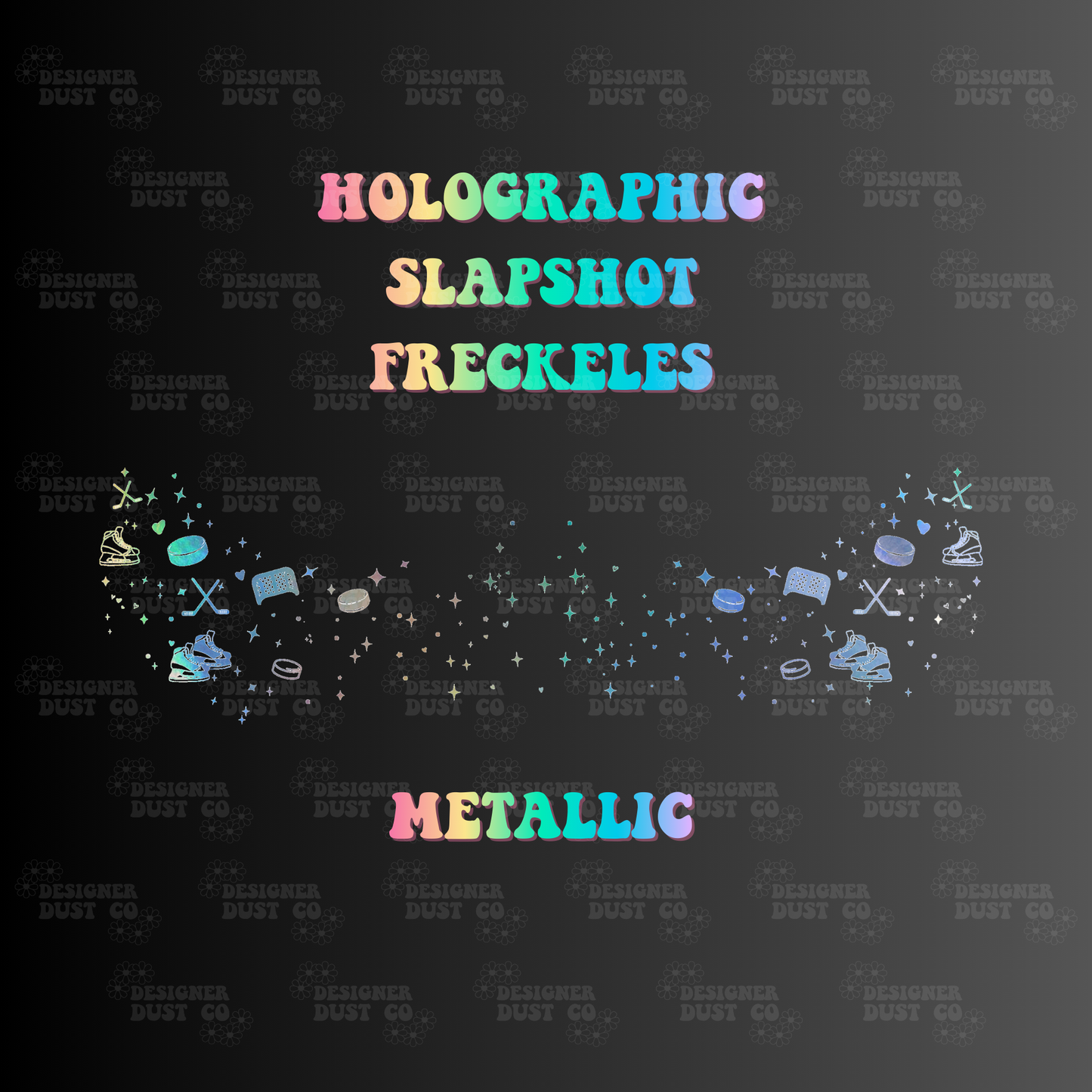 Holographic Slapshot Freckles